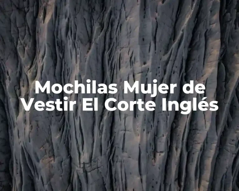 Mochilas Mujer de Vestir El Corte Inglés