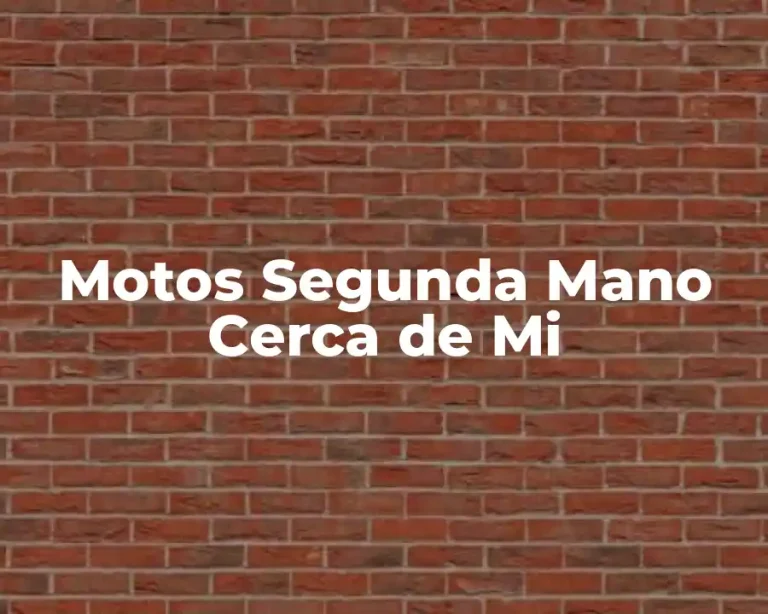 Motos Segunda Mano Cerca de Mi