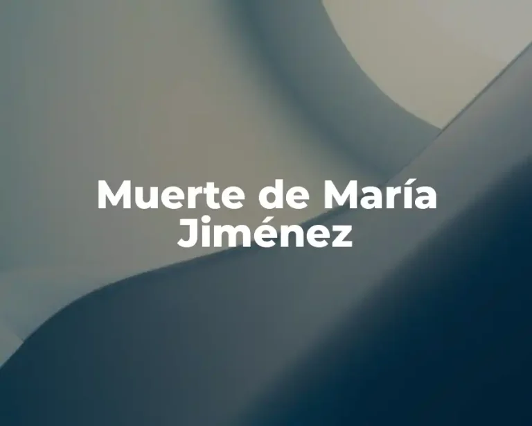 Muerte de María Jiménez