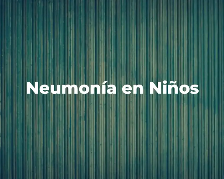 Neumonía en Niños