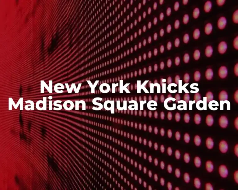 New York Knicks Madison Square Garden