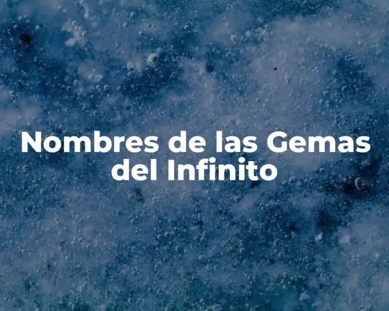 Nombres de las Gemas del Infinito
