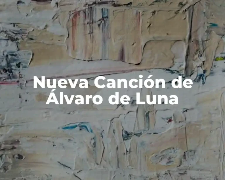 Nueva Canción de Álvaro de Luna