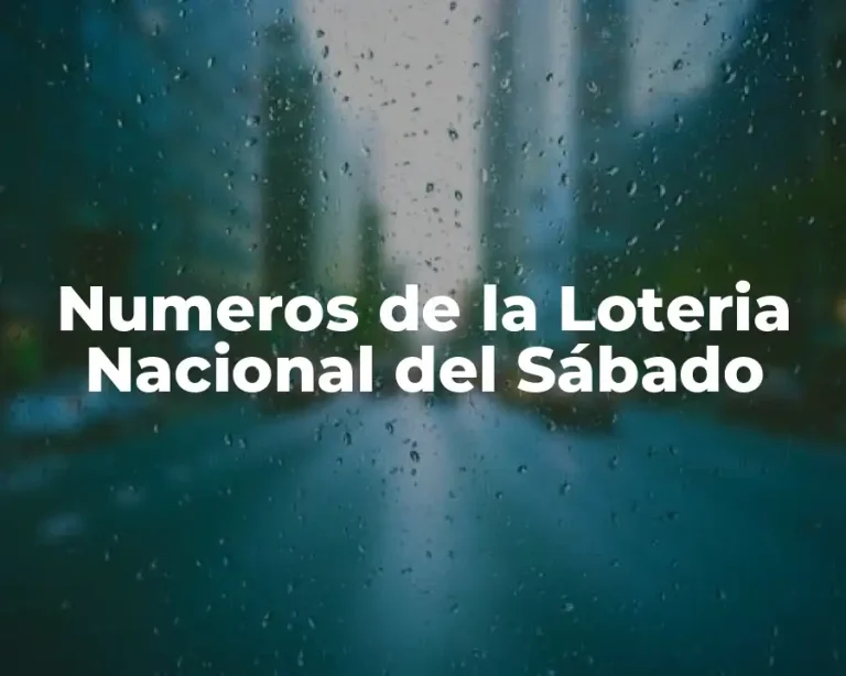 Numeros de la Loteria Nacional del Sábado