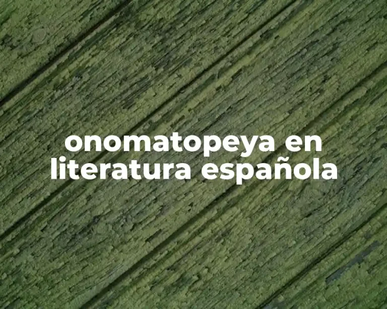 onomatopeya en literatura española