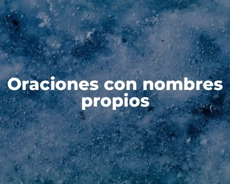 Oraciones con nombres propios