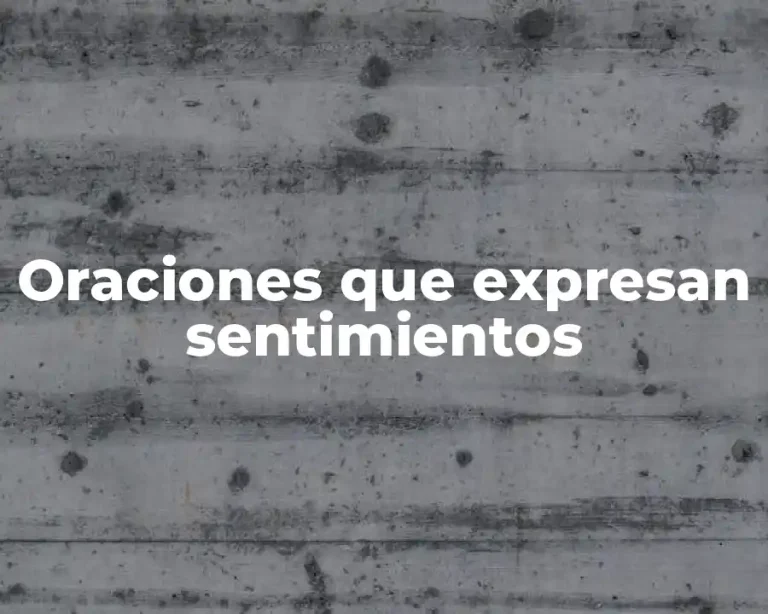 Oraciones que expresan sentimientos