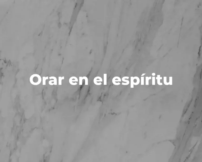 Orar en el espíritu