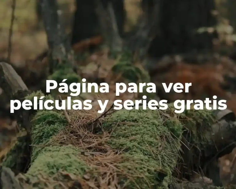 Página para ver películas y series gratis