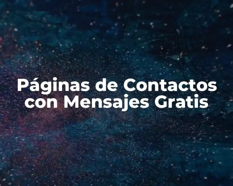 Páginas de Contactos con Mensajes Gratis