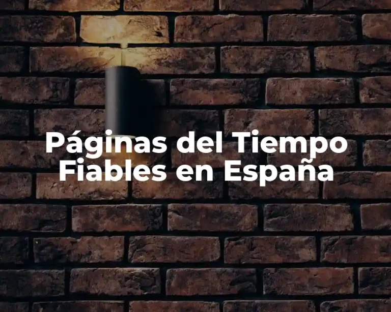 Páginas del Tiempo Fiables en España