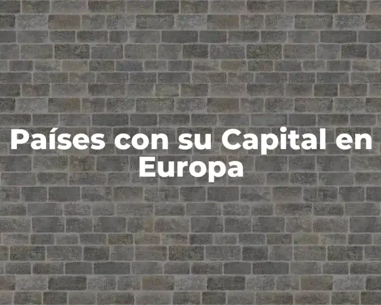 Países con su Capital en Europa