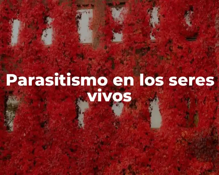 Parasitismo en los seres vivos