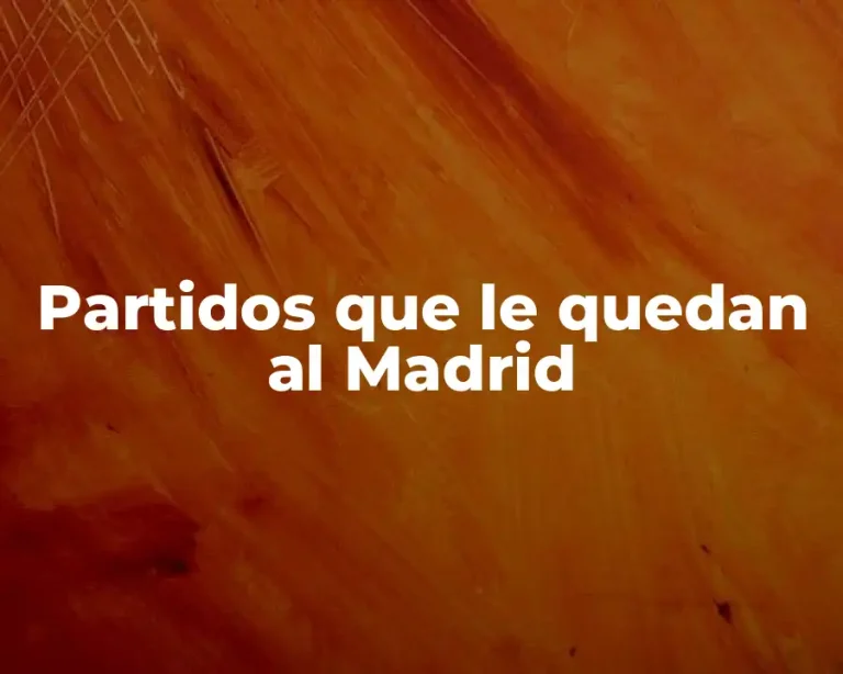 Partidos que le quedan al Madrid