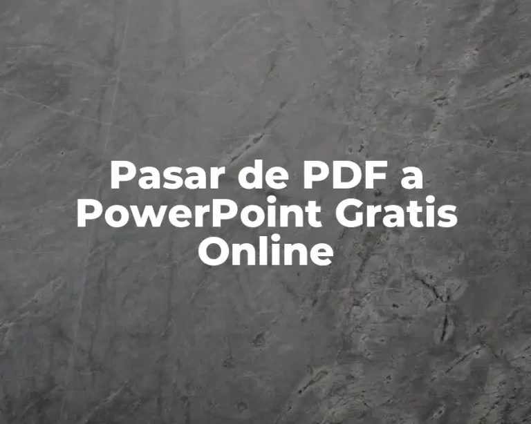 Pasar de PDF a PowerPoint Gratis Online