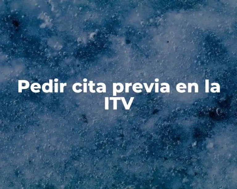 Pedir cita previa en la ITV