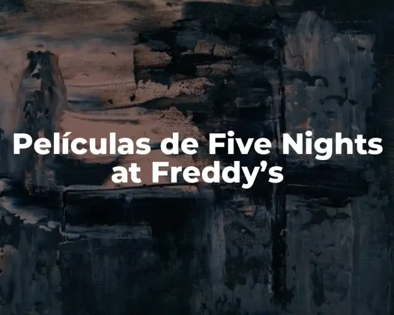Películas de Five Nights at Freddy’s