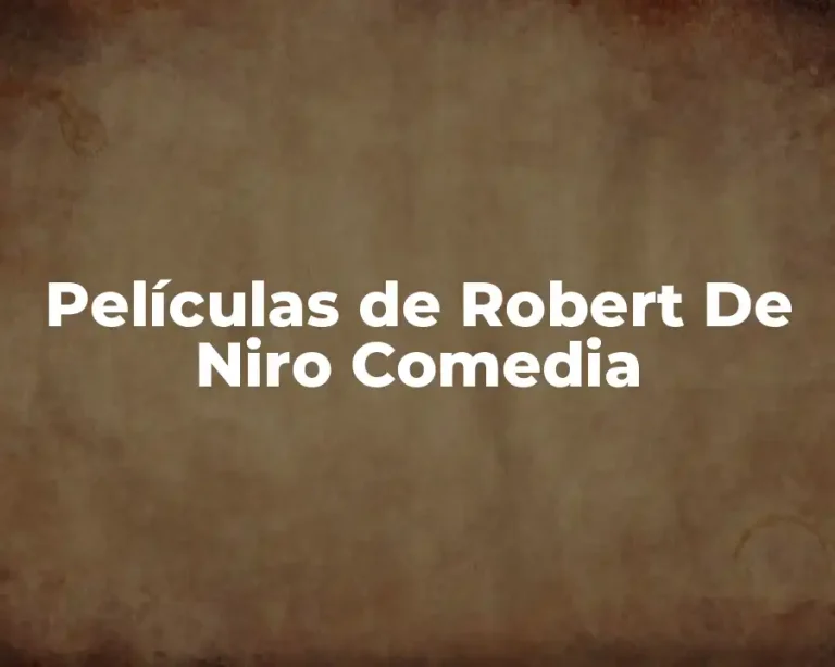 Películas de Robert De Niro Comedia
