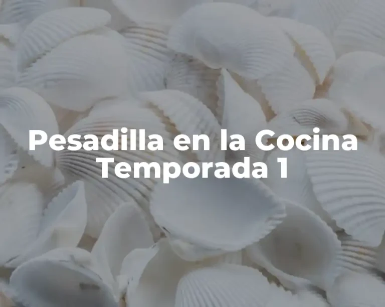 Pesadilla en la Cocina Temporada 1