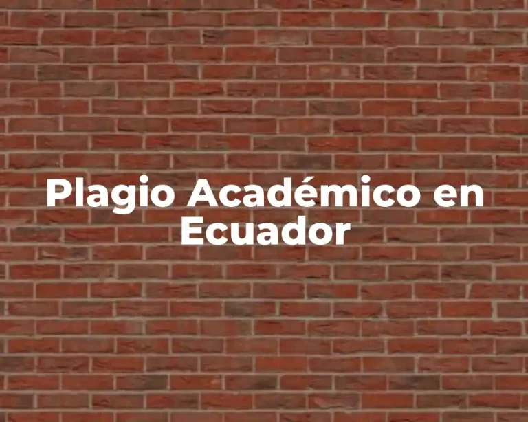 Plagio Académico en Ecuador