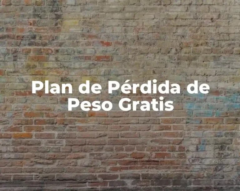 Plan de Pérdida de Peso Gratis