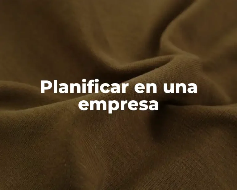 Planificar en una empresa