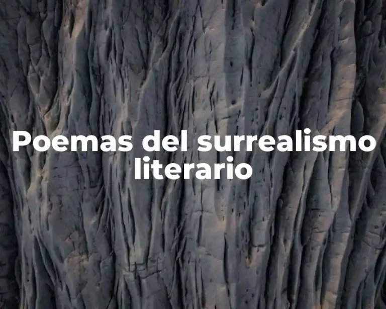 Poemas del surrealismo literario