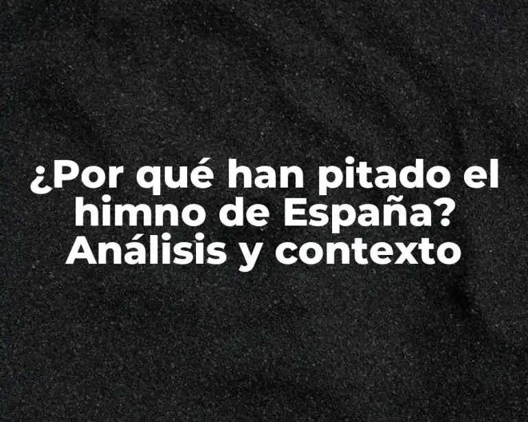 ¿Por qué han pitado el himno de España? Análisis y contexto