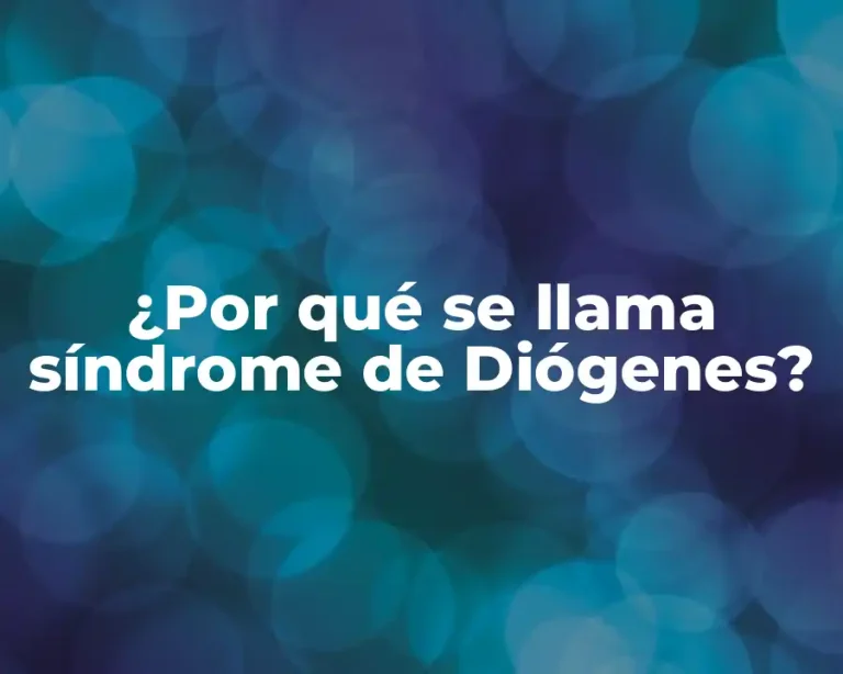¿Por qué se llama síndrome de Diógenes?