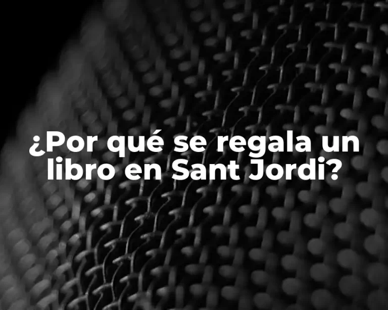 ¿Por qué se regala un libro en Sant Jordi?