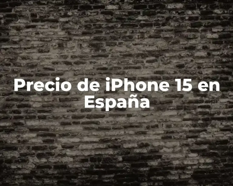 Precio de iPhone 15 en España
