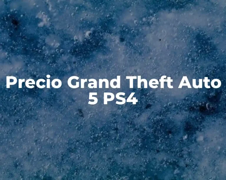 Precio Grand Theft Auto 5 PS4