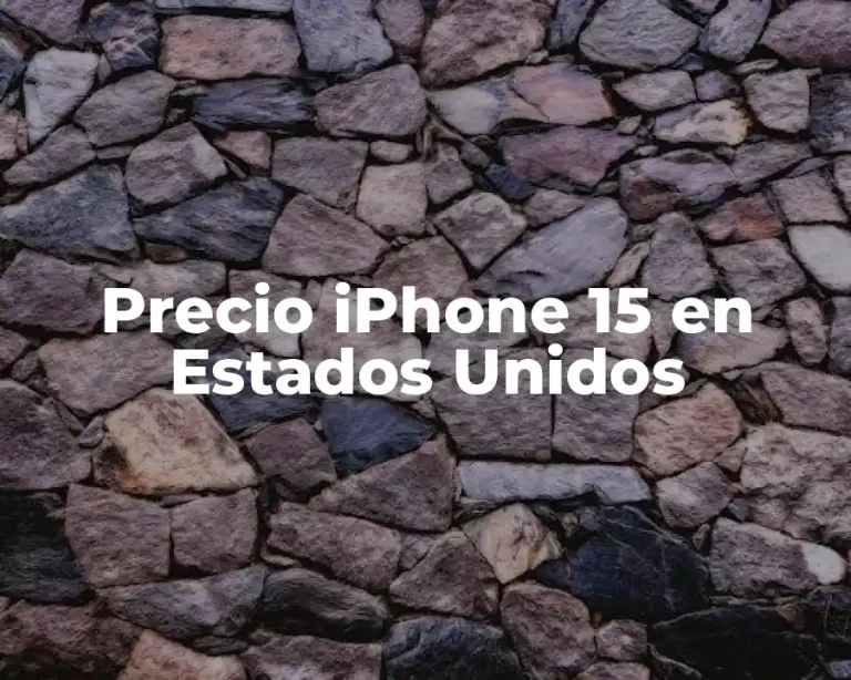 Precio iPhone 15 en Estados Unidos