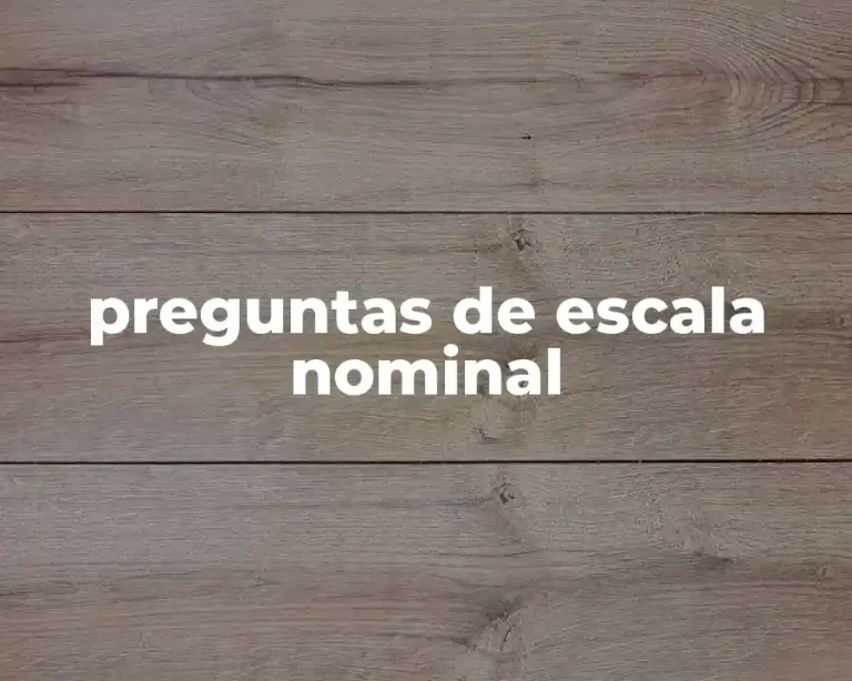preguntas de escala nominal