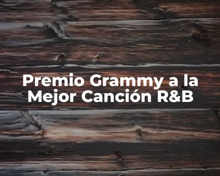 Premio Grammy a la Mejor Canción R&B