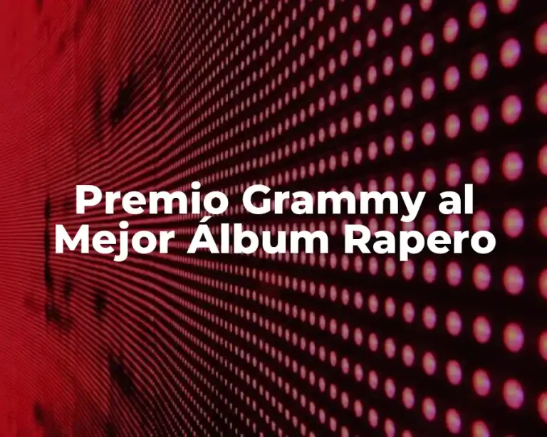 Premio Grammy al Mejor Álbum Rapero
