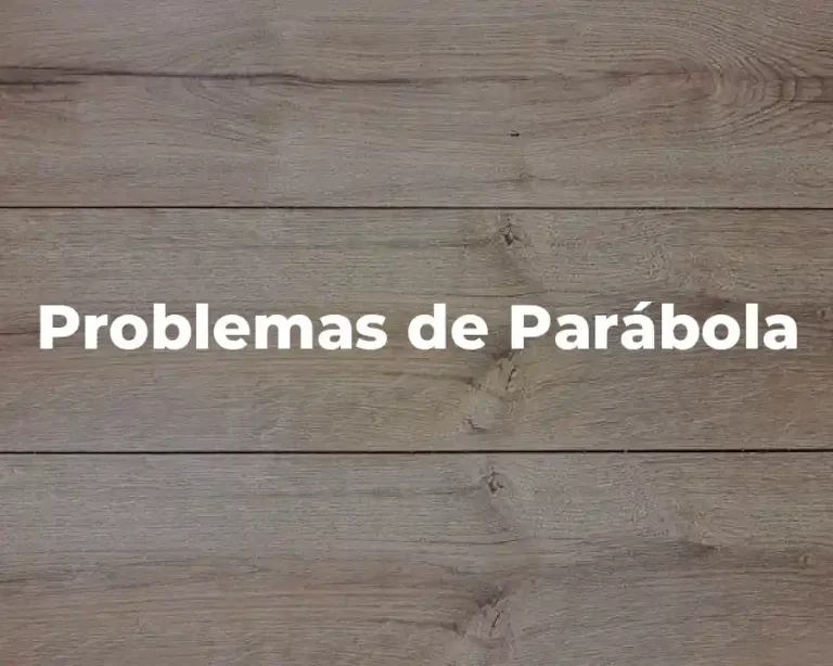 Problemas de Parábola
