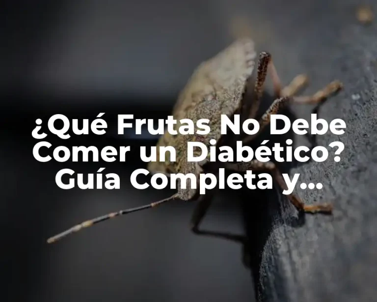 ¿Qué Frutas No Debe Comer un Diabético? Guía Completa y Actualizada