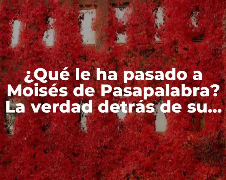 ¿Qué le ha pasado a Moisés de Pasapalabra? La verdad detrás de su ausencia