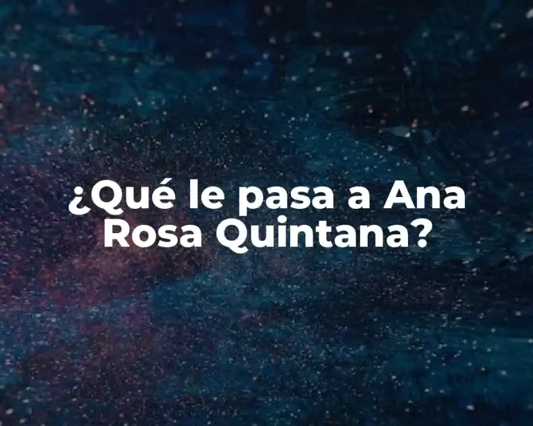 ¿Qué le pasa a Ana Rosa Quintana?