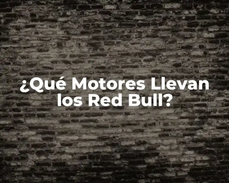 ¿Qué Motores Llevan los Red Bull?