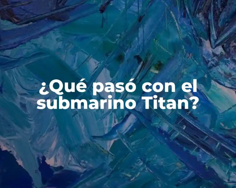 ¿Qué pasó con el submarino Titan?