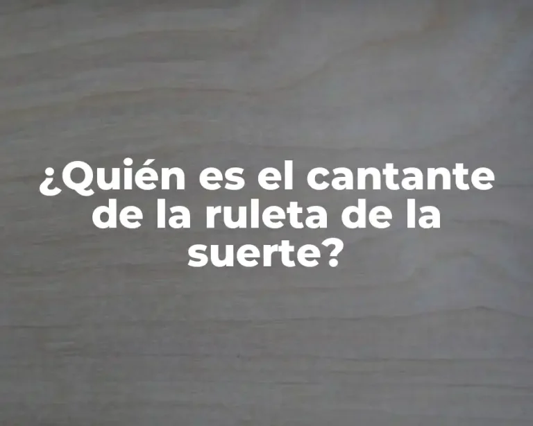 ¿Quién es el cantante de la ruleta de la suerte?