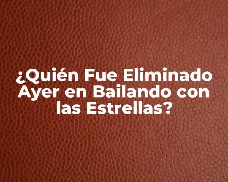 ¿Quién Fue Eliminado Ayer en Bailando con las Estrellas?