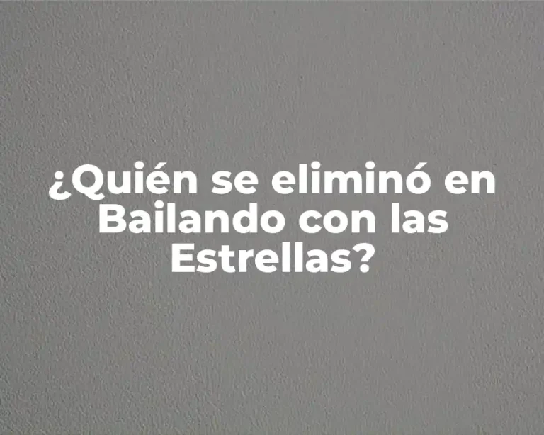 ¿Quién se eliminó en Bailando con las Estrellas?