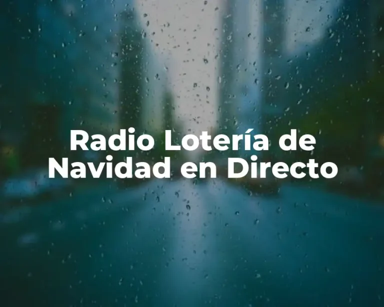 Radio Lotería de Navidad en Directo