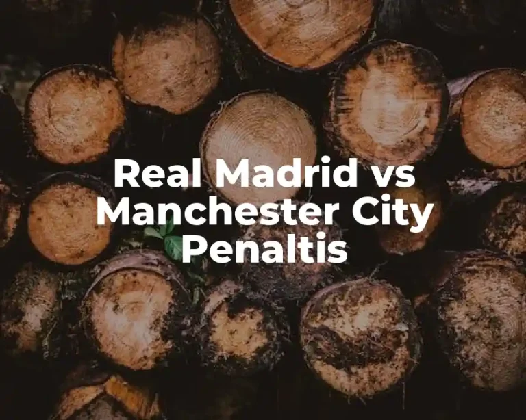 Real Madrid vs Manchester City Penaltis
