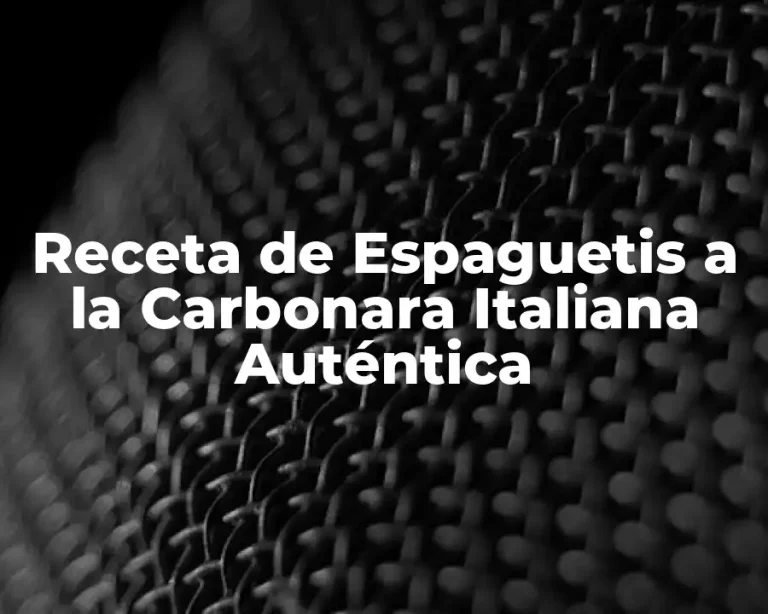 Receta de Espaguetis a la Carbonara Italiana Auténtica