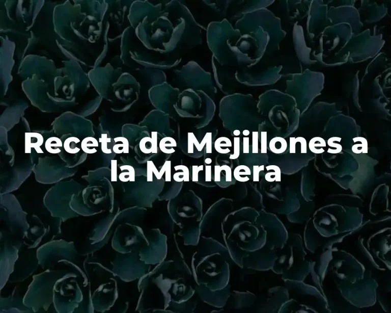 Receta de Mejillones a la Marinera