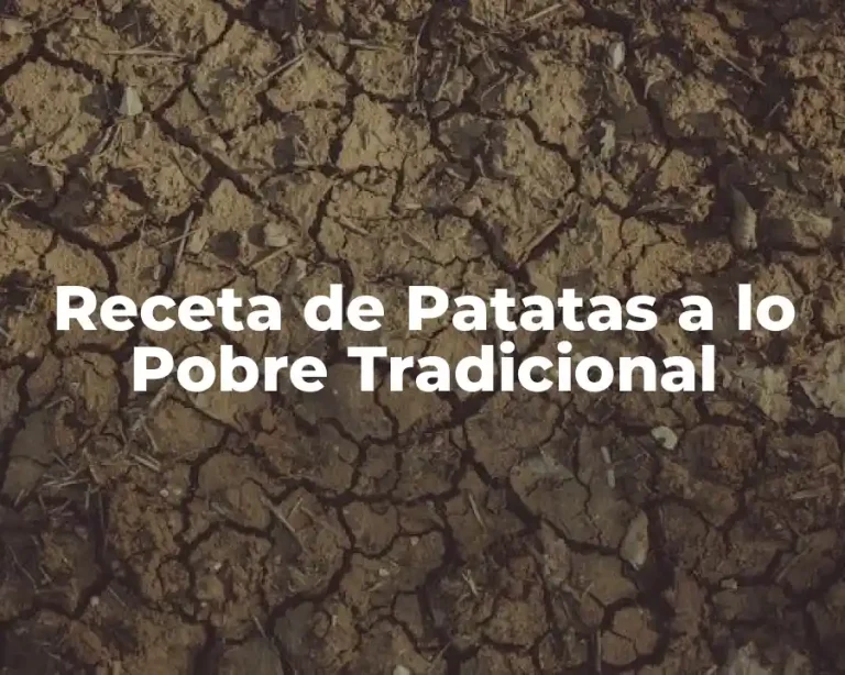 Receta de Patatas a lo Pobre Tradicional